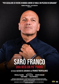 locandina di "Saro' Franco - Una Vita un po' Porno"