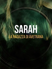 locandina di "Sarah - La Ragazza di Avetrana"