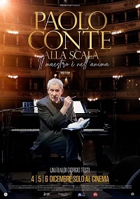 locandina di "Paolo Conte alla Scala. Il Maestro e' nell'Anima"