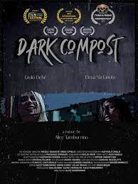 locandina di "Dark Compost"