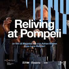 locandina di "Reliving at Pompeii"