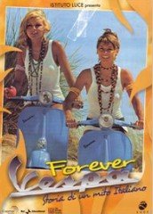 locandina di "Forever Vespa - Storia di un Mito Italiano"