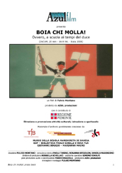 locandina di "Boia chi Molla! La Scuola ai Tempi del Duce"