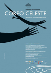 locandina di "Corpo Celeste"