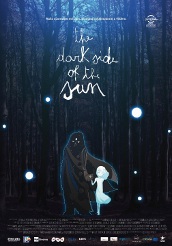 locandina di "The Dark Side of the Sun"