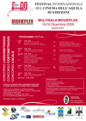 I vincitori della 3 edizione del Festival Internazionale del Cinema dell'Aquila