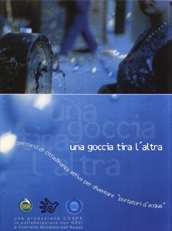 locandina di "Una Goccia Tira l'Altra. Percorsi di Cittadinanza Attiva per Diventare "Portatori d'Acqua""