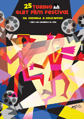 I vincitori della 25 edizione del Torino GLBT Film Festival - Da Sodoma a Hollywood