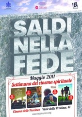 Saldi nella Fede, la prima settimana del cinema spirituale a Roma