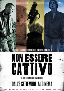 locandina di "Non Essere Cattivo"