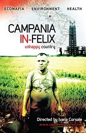 CAMPANIA IN-FELIX - Tra rifiuti tossici e interessi privati