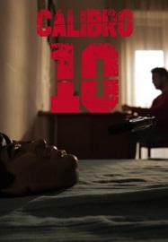 locandina di "Calibro 10"