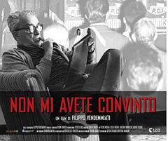 NON MI AVETE CONVINTO - In DVD con L'Unità
