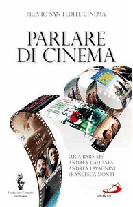PARLARE DI CINEMA - Approfondire la visione di un film