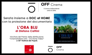 IV Puntata OFF Cinema: sotto le stelle c' 