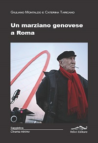 UN MARZIANO GENOVESE A ROMA - Giuliano Montaldo
