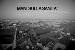 MANI SULLA SANIT - Una inchiesta sulla sanit pubblica