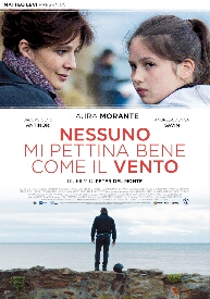 NESSUNO MI PETTINA BENE COME IL VENTO - In sala dal 10 aprile