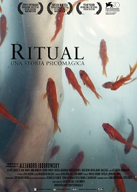 RITUAL  UNA STORIA PSICOMAGICA - In sala dall'8 maggio