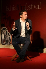 ISCHIA FILM FESTIVAL 12 - Fabio Mollo: 