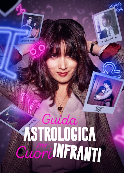 locandina di "Guida Astrologica per Cuori Infranti 2"