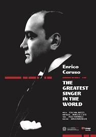 locandina di "Enrico Caruso The Greatest Singer in The World"