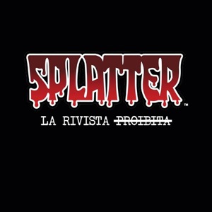 CROWDFUNDING - Un doc su Splatter, la rivista proibita