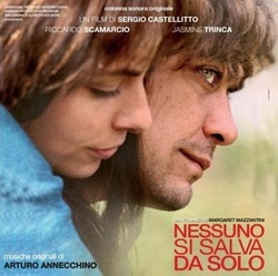 NESSUNO SI SALVA DA SOLO - Le musiche di Arturo Annecchino