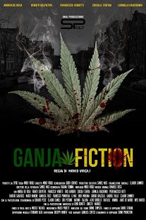 GANJA FICTION - Commedia pulp senza pretese