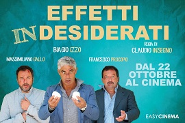 EFFETTI INDESIDERATI - Al cinema dal 22 ottobre