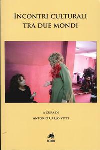Incontri cinematografici e culturali tra due mondi