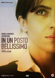IN UN POSTO BELLISSIMO - Disponibile in dvd