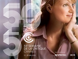 SEMAINE DE LA CRITIQUE 55 - La selezione