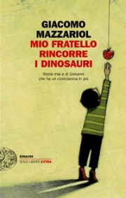 Mio Fratello Rincorre i Dinosauri - Diventa film con Taodue