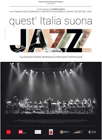 QUEST'ITALIA SUONA IL JAZZ - In dvd con Luce Cinecittà