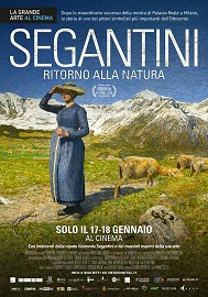 SEGANTINI, RITORNO ALLA NATURA - Al cinema il 17 e 18 gennaio