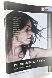LE COSE BELLE - Celebrato con un libro, un cd, un evento