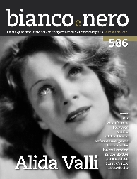 BIANCO E NERO 586 - Speciale Alida Valli