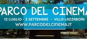 PARCO DEL CINEMA - A Villa Lazzaroni il cinema all'aperto della Capitale