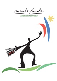 MENTE LOCALE - VISIONI SUL TERRITORIO II - La deadline il 30 settembre