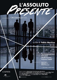 L'ASSOLUTO PRESENTE - Al cinema dal 15 dicembre