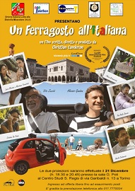 UN FERRAGOSTO ALL'ITALIANA - Il 21 dicembre al Centro Studi Sereno Regis di Torino