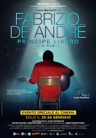 FABRIZIO DE ANDR. PRINCIPE LIBERO - Al cinema il 23 e 24 gennaio