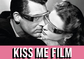 KISS ME FILM - Un viaggio virtuale fra le pellicole pi romantiche di sempre