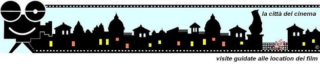 LA CITTA' DEL CINEMA - Un tour a Roma