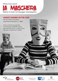 LA MASCHERA - A Roma una mattinata di studio sul linguaggio audiovisivo