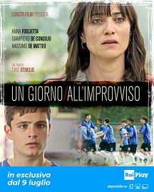UN GIORNO ALL'IMPROVVISO - Dal 9 luglio su RaiPlay