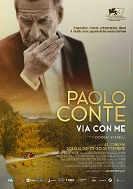 PAOLO CONTE, VIA CON ME - Alla Mostra di Venezia e al cinema