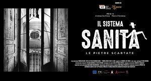 IL SISTEMA SANITA' - Selezionato a cinque festival italiani