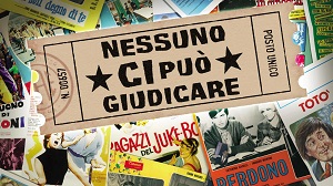 NESSUNO CI PUO' GIUDICARE - Il 18 settembre in seconda serata su Rai Premium